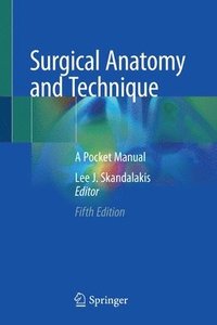 Surgical Anatomy and Technique (häftad)