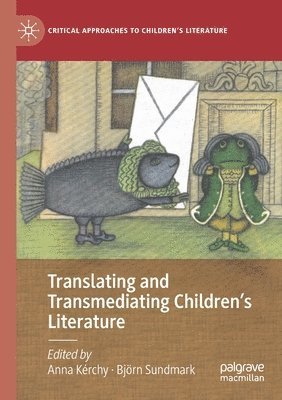 Translating and Transmediating Childrens Literature (hftad)