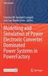Modelling and Simulation of Power Electronic Converter Dominated Power Systems in PowerFactory