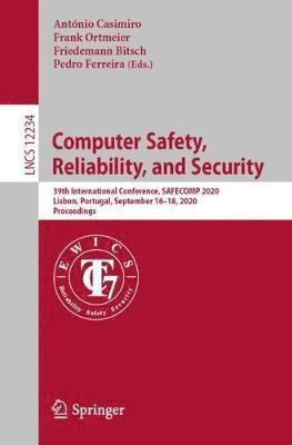 Computer Safety, Reliability, and Security (inbunden)