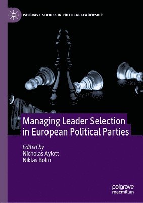 Managing Leader Selection in European Political Parties (hftad)