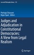 Judges and Adjudication in Constitutional Democracies: A View from Legal Realism
