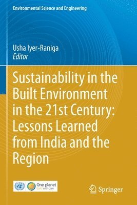 Sustainability in the Built Environment in the 21st Century: Lessons Learned from India and the Region (hftad)
