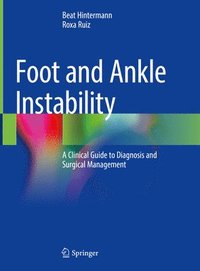 Foot and Ankle Instability (inbunden)