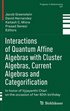 Interactions of Quantum Affine Algebras with Cluster Algebras, Current Algebras and Categorification