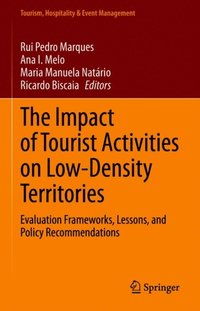 Impact of Tourist Activities on Low-Density Territories (e-bok)