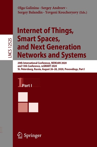 Internet of Things, Smart Spaces, and Next Generation Networks and Systems (h�ftad)