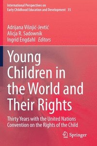 Young Children in the World and Their Rights (häftad)
