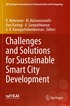 Challenges and Solutions for Sustainable Smart City Development
