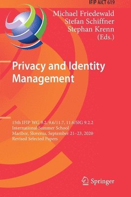 Privacy and Identity Management (inbunden)