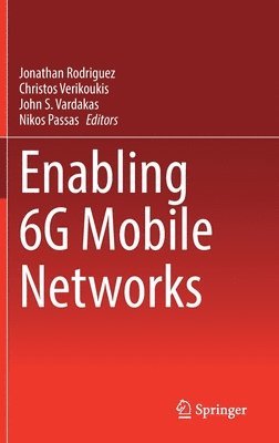 Enabling 6G Mobile Networks (häftad)