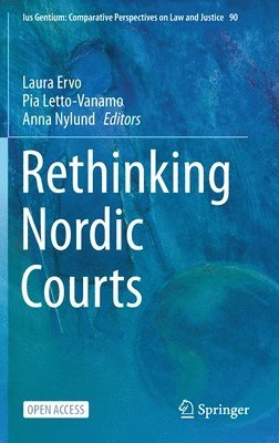 Rethinking Nordic Courts (inbunden)