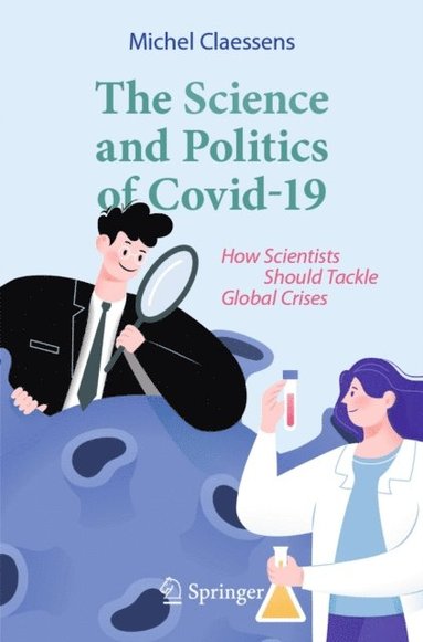 Science and Politics of Covid-19 (e-bok)