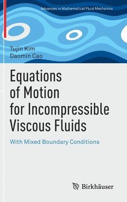 Equations of Motion for Incompressible Viscous Fluids (inbunden)