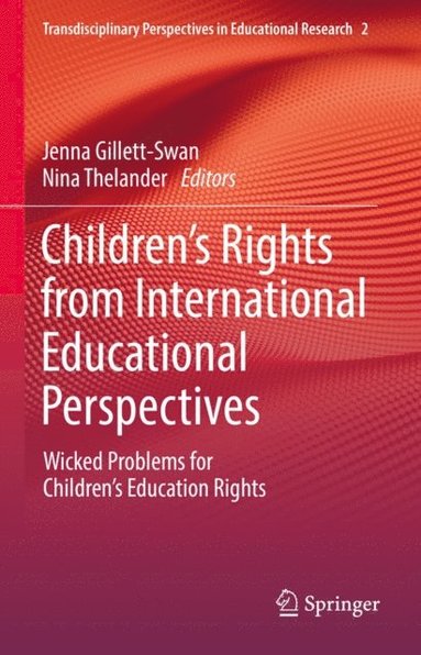 Children's Rights from International Educational Perspectives (e-bok)