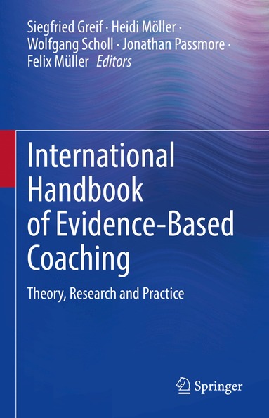 International Handbook of Evidence-Based Coaching (h�ftad)