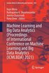Machine Learning and Big Data Analytics  (Proceedings of International Conference on Machine Learning and Big Data Analytics (ICMLBDA) 2021)