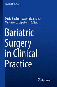 Bariatric Surgery in Clinical Practice (häftad)