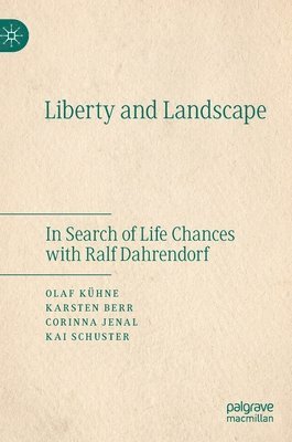 Liberty and Landscape (häftad)