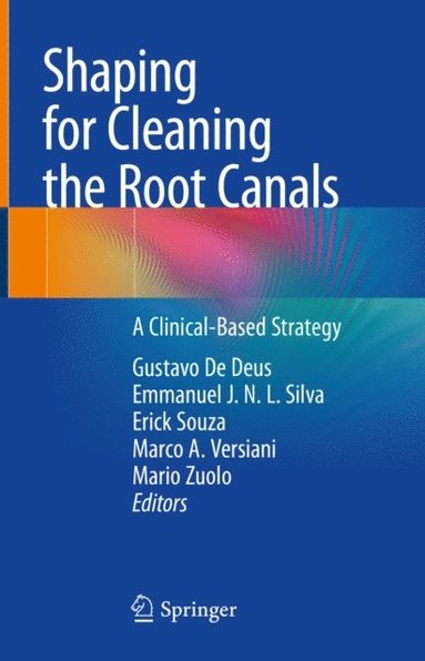 Shaping for Cleaning the Root Canals (e-bok)