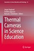 Thermal Cameras in Science Education