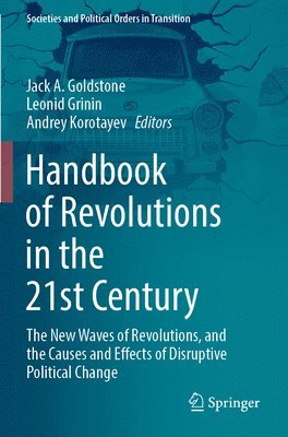Handbook of Revolutions in the 21st Century (inbunden)