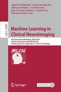 Machine Learning in Clinical Neuroimaging (häftad)