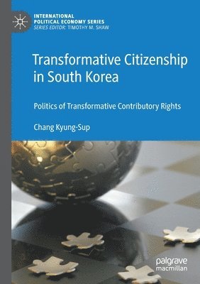 Transformative Citizenship in South Korea (inbunden)