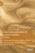 Internationalization of Luxury Fashion Firms