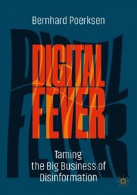 Digital Fever (e-bok)