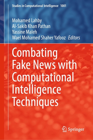 Combating Fake News with Computational Intelligence Techniques (h�ftad)