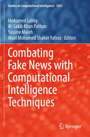 Combating Fake News with Computational Intelligence Techniques (inbunden)