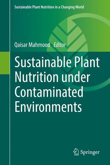 Sustainable Plant Nutrition under Contaminated Environments (hftad)