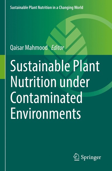 Sustainable Plant Nutrition under Contaminated Environments (hftad)