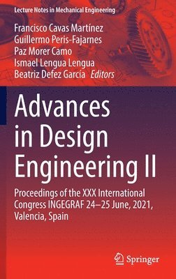 Advances in Design Engineering II (häftad)
