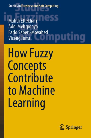 How Fuzzy Concepts Contribute to Machine Learning (inbunden)