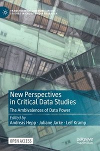 New Perspectives in Critical Data Studies (inbunden)