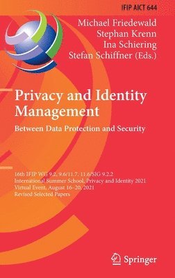 Privacy and Identity Management. Between Data Protection and Security (häftad)