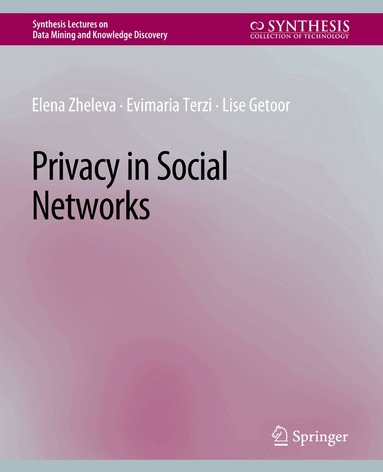 Privacy in Social Networks (h�ftad)