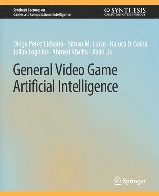 General Video Game Artificial Intelligence (häftad)