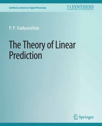 Theory of Linear Prediction (e-bok)