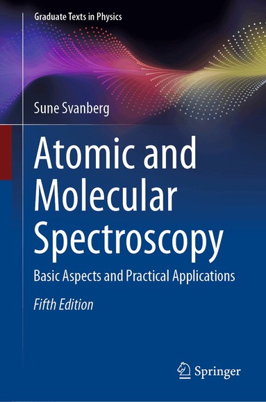 Atomic and Molecular Spectroscopy (inbunden)