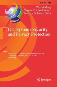 ICT Systems Security and Privacy Protection (e-bok)