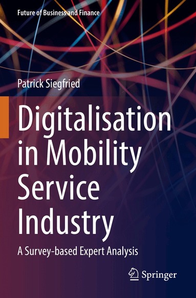 Digitalisation in Mobility Service Industry (inbunden)