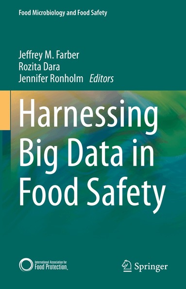 Harnessing Big Data in Food Safety (inbunden)