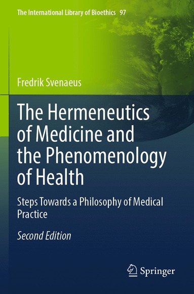 Hermeneutics of Medicine and the Phenomenology of Health (hftad)