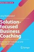 Solution-focused Business Coaching