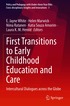 First Transitions to Early Childhood Education and Care
