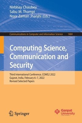 Computing Science, Communication and Security (inbunden)