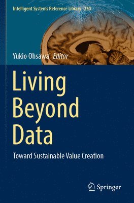 Living Beyond Data (inbunden)